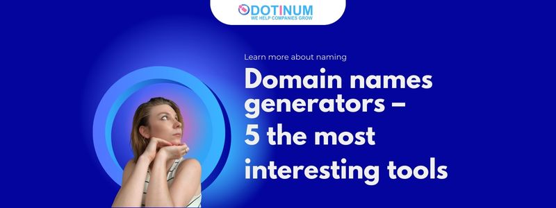 domain name generators 5 the most interesting tools