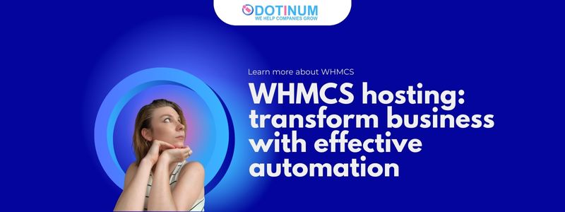 WHMCS hosting transform business with effective automation
